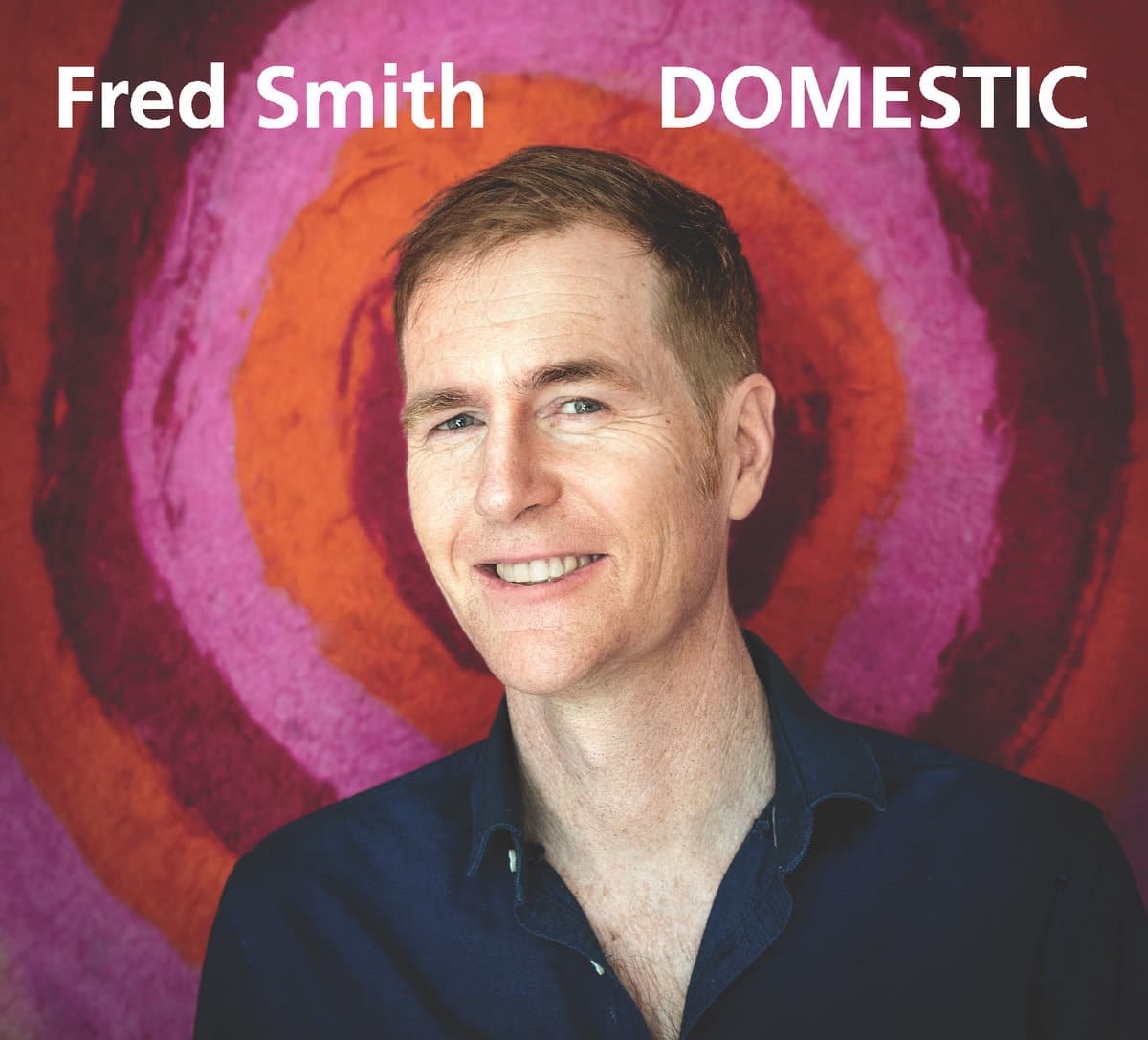 Cover art for Domestic by Fred Smith. Record Drums & Bass for 3 songs: Infidel Studios