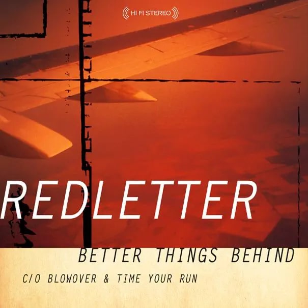 Cover art for Better Things Behind by Redletter. Full record & mix: Infidel Studios
