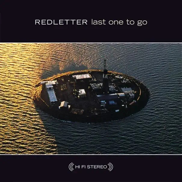 Cover art for Last one to Go by Redletter. Full record & mix: Infidel Studios