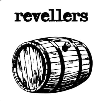 Cover art for Revellers by Revellers. Record all music and vocals: Infidel Studios