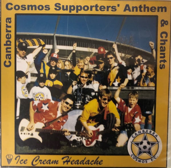 Cover art for Canberra Cosmos FC Anthem by Ice Cream Headache. Full record & mix: Infidel Studios